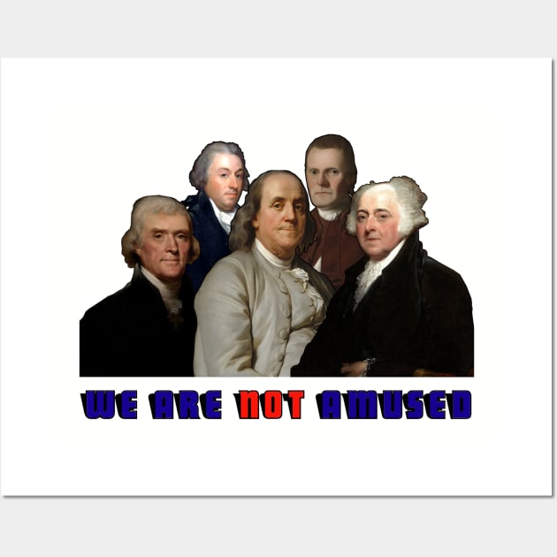 Founding Fathers Wall Art by The Angry Possum